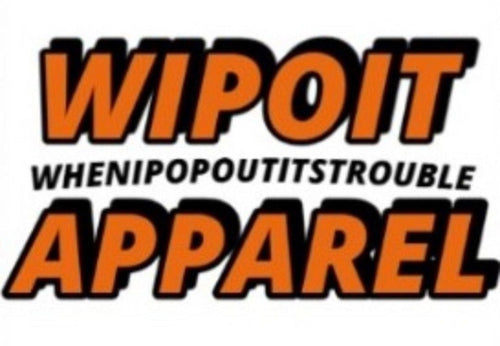 WHENIPOPOUTITSTROUBLE APPAREL